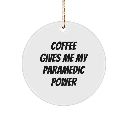 Funny Rescue Worker Gifts from Men, Christmas Unique Circle Ornament with 'Coffee Gives Me My Rescue Worker Power', Perfect for Rescue Worker Women, Friends, or Coworkers - Image 1