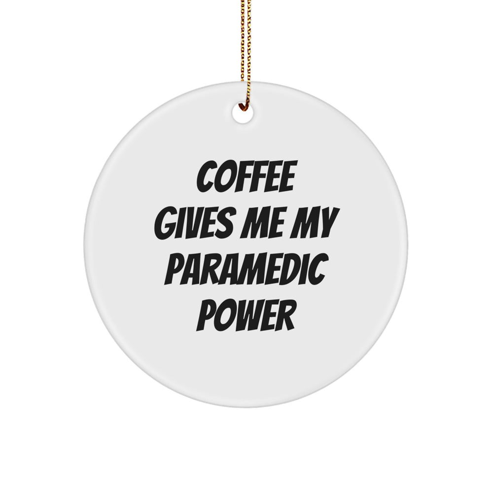 Funny Rescue Worker Gifts from Men, Christmas Unique Circle Ornament with 'Coffee Gives Me My Rescue Worker Power', Perfect for Rescue Worker Women, Friends, or Coworkers - Image 1