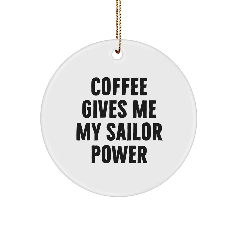 Funny Sailor Circle Ornament Gifts from Friends to Christmas Loving Men Sailor Enthusiasts - Image 1