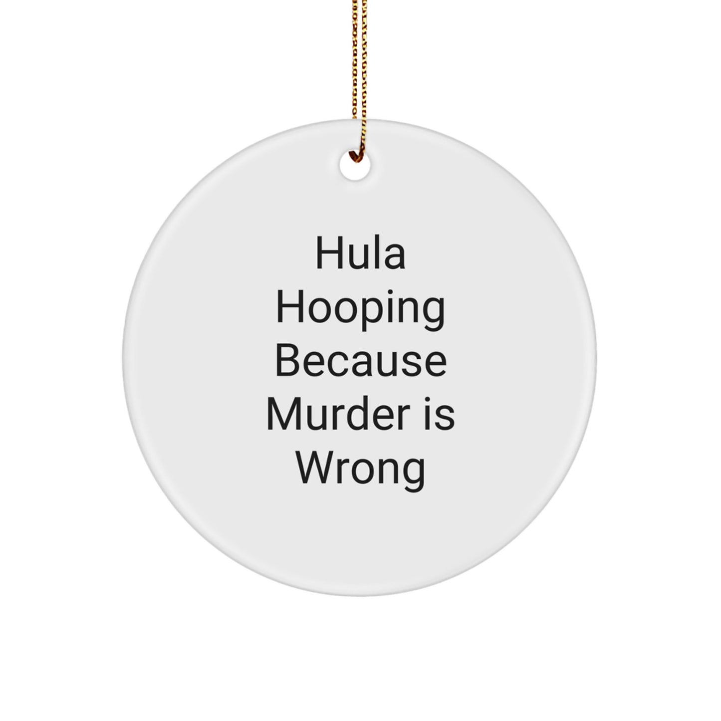 Silly Hula Hooping Gift for Friends Novelty Christmas Ornament - Image 1