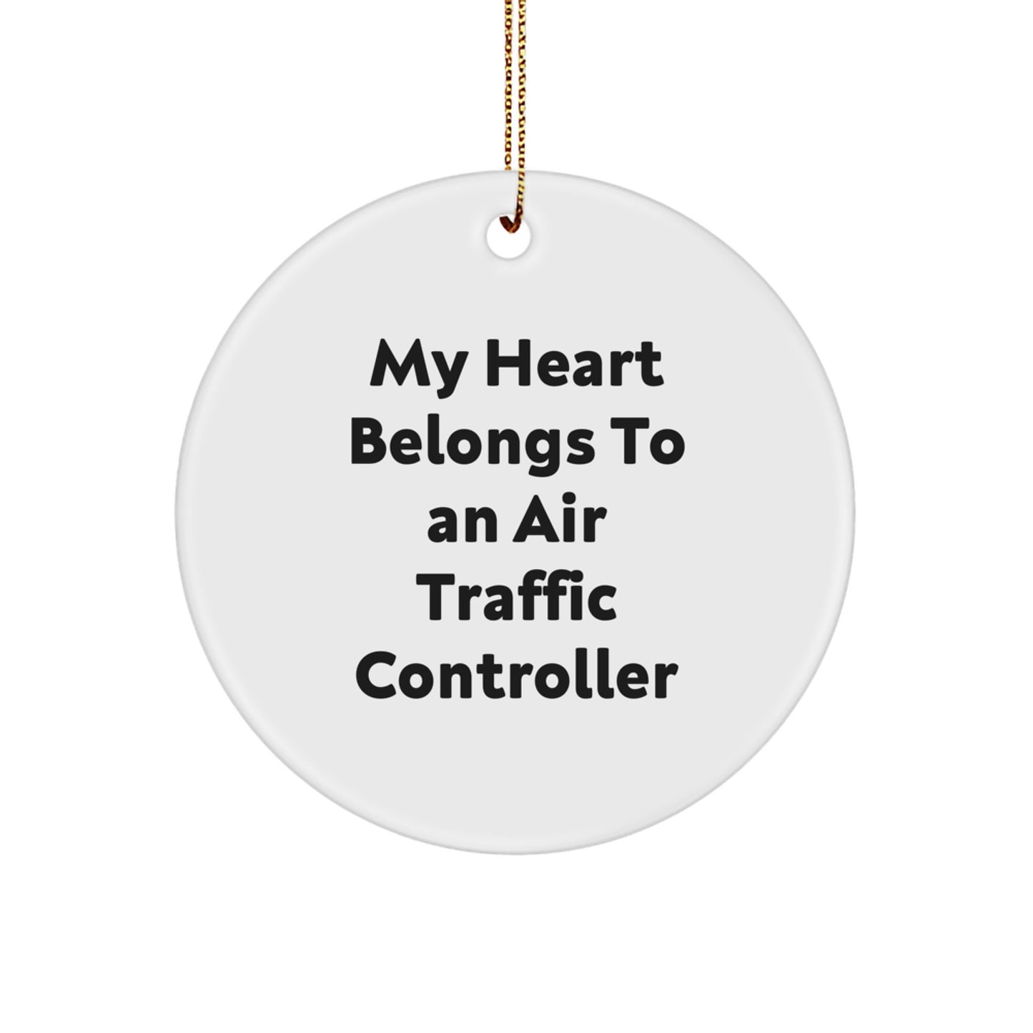 Funny Air Traffic Controller Gifts from Women - Circle Ornament for Men, Friends, Family - Christmas Unique Air Traffic Controller Decorations - Image 1