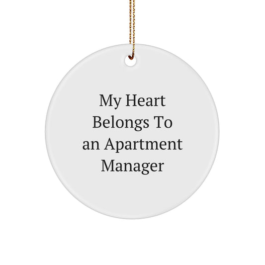 Funny Apartment Manager Gifts from Friends, Christmas Unique Circle Ornament for My 'Heart Belongs To An Apartment Manager', Perfect for Coworkers, Family - Funny Apartment Manager Quote Gift - Image 1