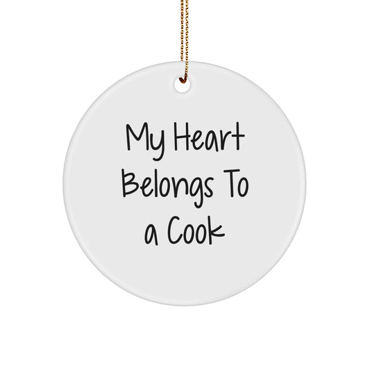 Funny Cook Gifts from Friends for Men - My Heart Belongs To A Cook Christmas Circle Ornament - Image 1