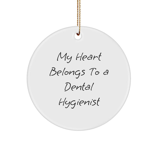 Funny Dental Hygienist Gifts from Friends, Unique Circle Ornament for Men, Women, Coworkers - 'My Heart Belongs To A Dental Hygienist' Christmas Unique Gifts - Image 1
