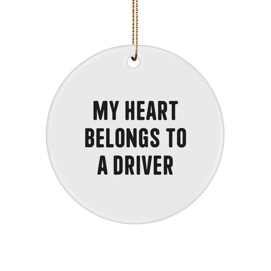 Funny Driver Gifts from Friends - My Heart Belongs To A Driver Christmas Unique Gifts for Men Women - Image 1