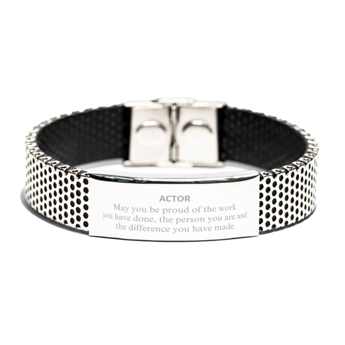 Actor Stainless Steel Bracelet - May You Be Proud of Your Work | Retirement Gift