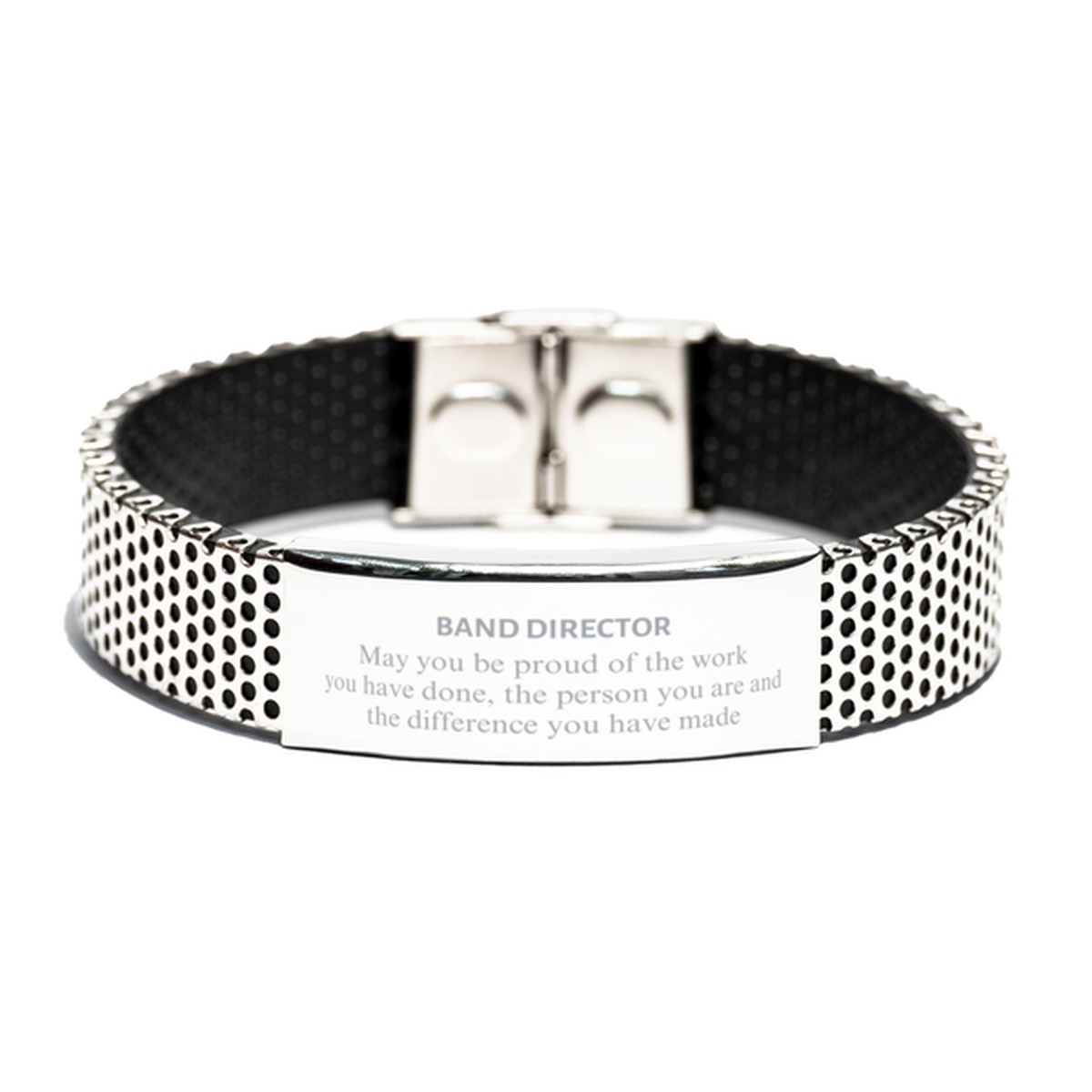 Band Director May you be proud of the work you have done, Retirement Band Director Stainless Steel Bracelet for Colleague Appreciation Gifts Amazing for Band Director