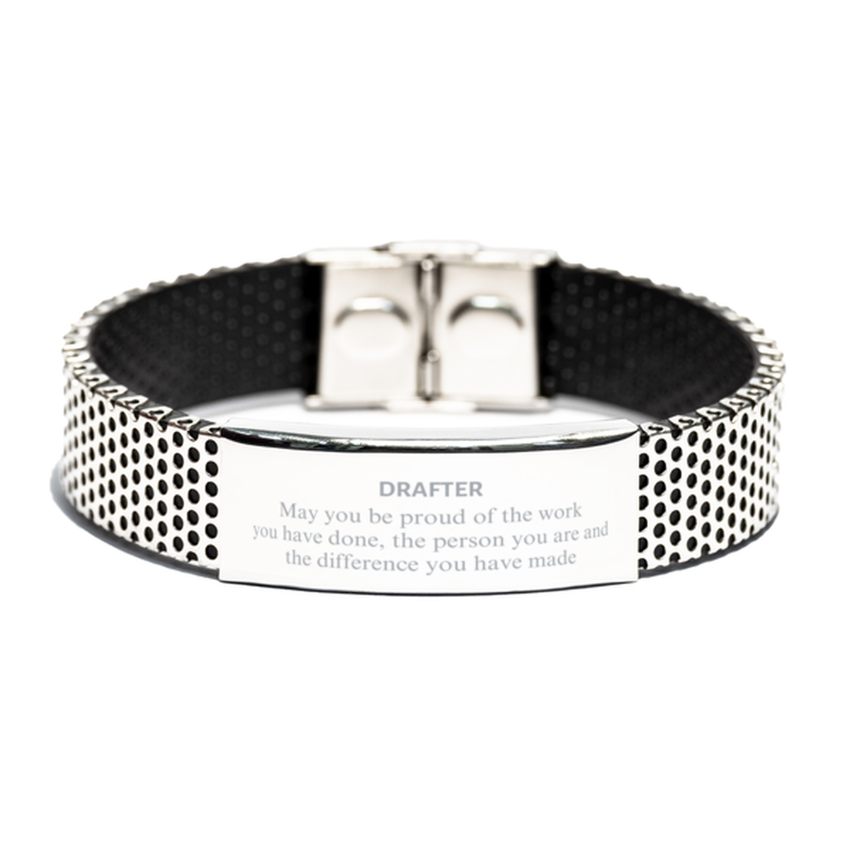 Drafter May you be proud of the work you have done, Retirement Drafter Stainless Steel Bracelet for Colleague Appreciation Gifts Amazing for Drafter