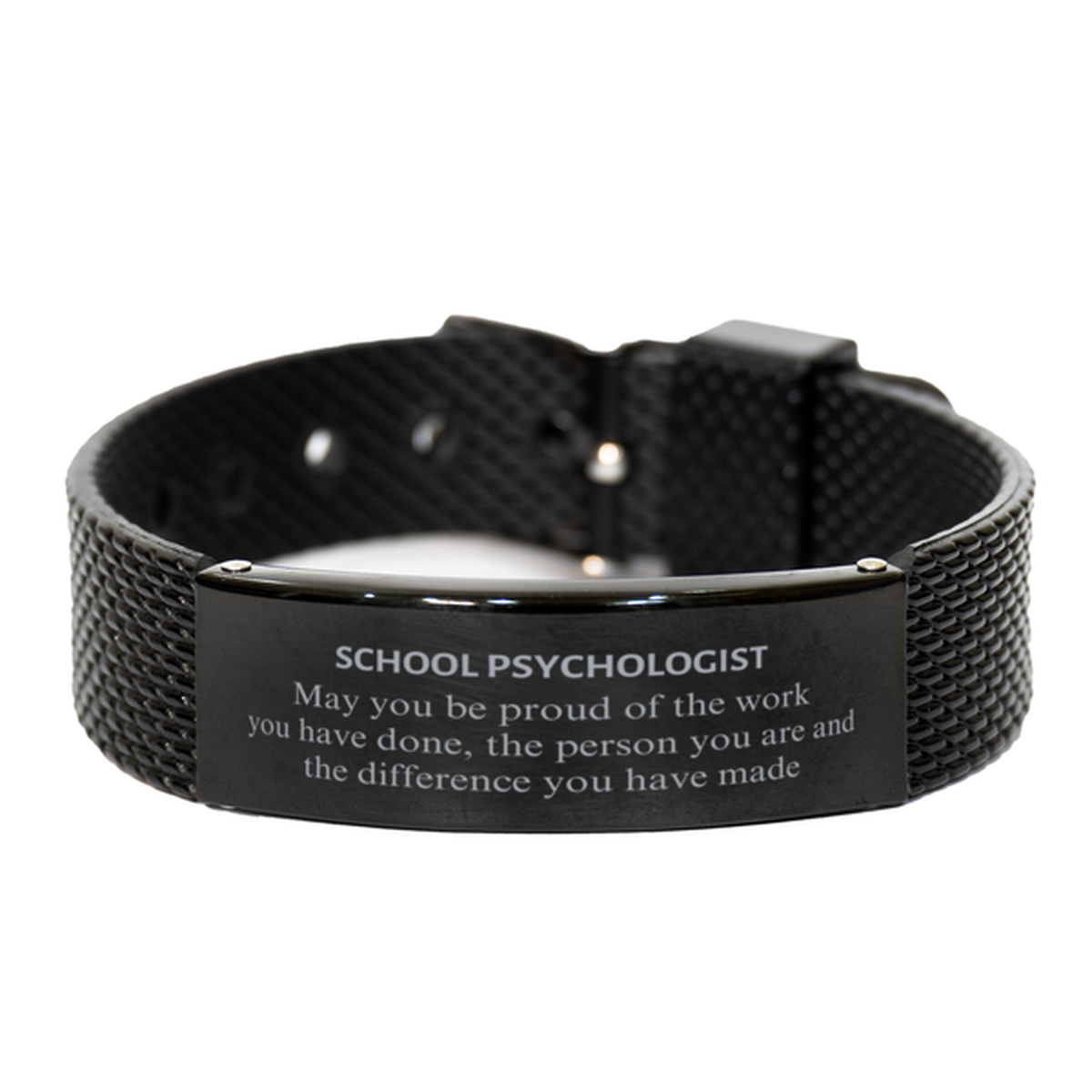 School Psychologist May you be proud of the work you have done, Retirement School Psychologist Black Shark Mesh Bracelet for Colleague Appreciation Gifts Amazing for School Psychologist