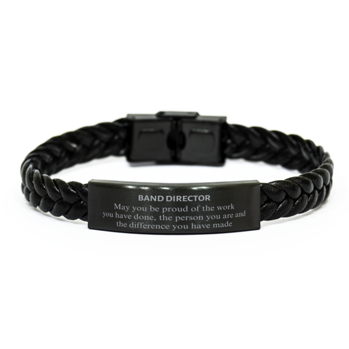 Band Director May you be proud of the work you have done, Retirement Band Director Braided Leather Bracelet for Colleague Appreciation Gifts Amazing for Band Director