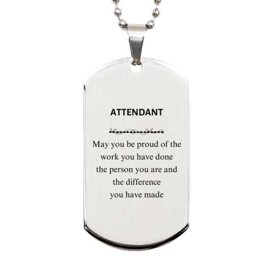 Attendant Silver Dog Tag Necklace - May You Be Proud of Your Work | Retirement Gift
