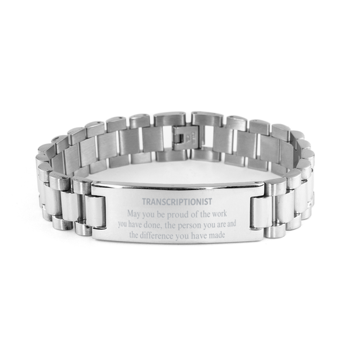 Transcriptionist May you be proud of the work you have done, Retirement Transcriptionist Ladder Stainless Steel Bracelet for Colleague Appreciation Gifts Amazing for Transcriptionist