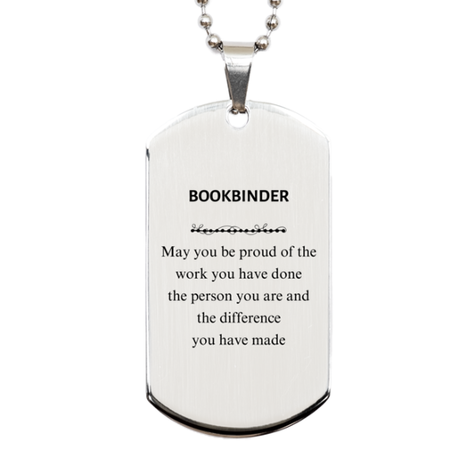 Bookbinder Silver Dog Tag Necklace - May You Be Proud | Retirement Gift