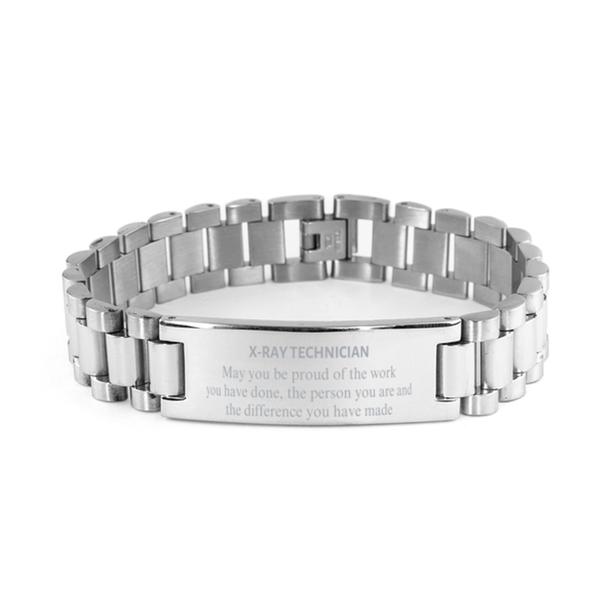 X-Ray Technician May you be proud of the work you have done, Retirement X-Ray Technician Ladder Stainless Steel Bracelet for Colleague Appreciation Gifts Amazing for X-Ray Technician