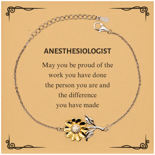 Anesthesiologist Sunflower Bracelet - May You Be Proud | Retirement Gift