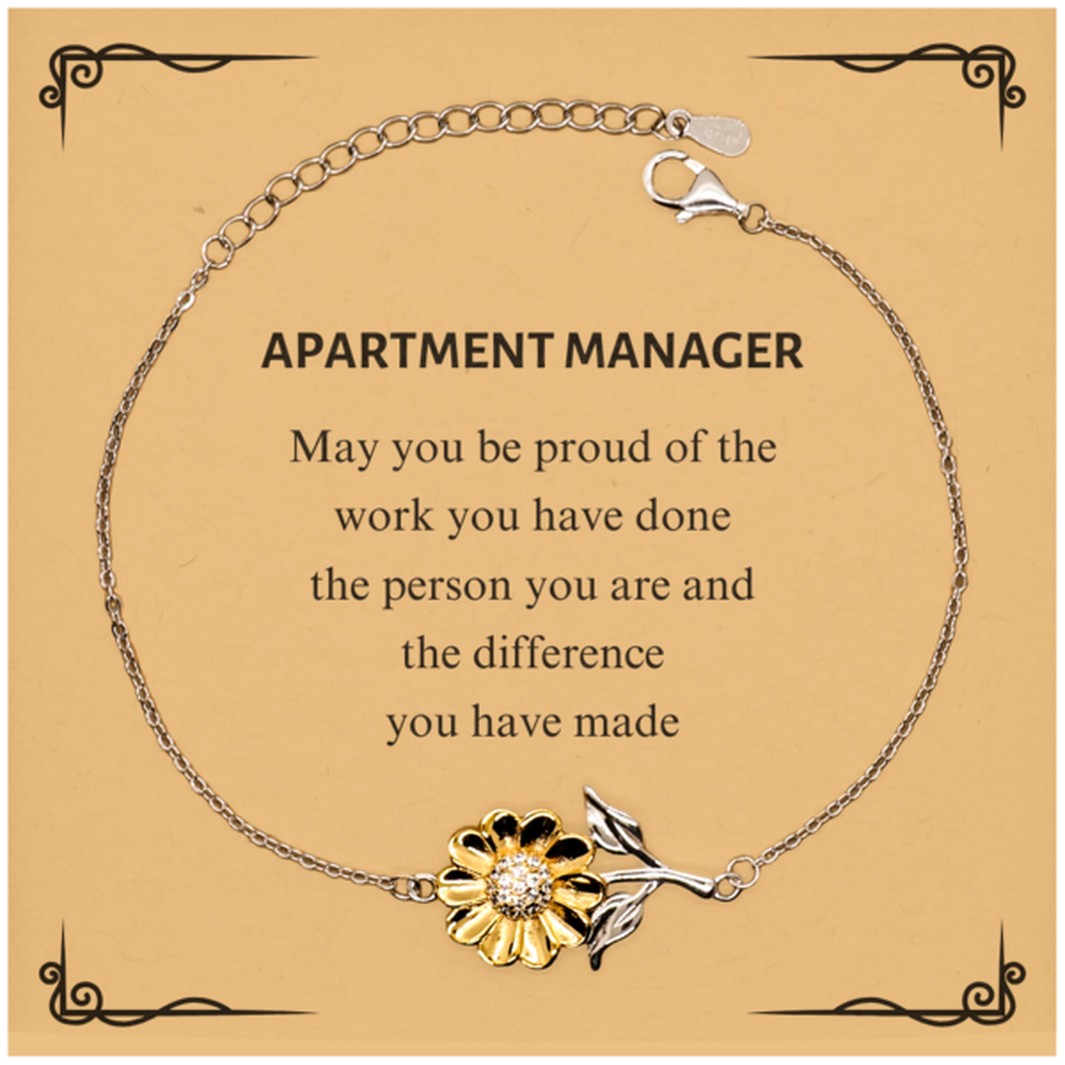 Apartment Manager May you be proud of the work you have done, Retirement Apartment Manager Sunflower Bracelet for Colleague Appreciation Gifts Amazing for Apartment Manager