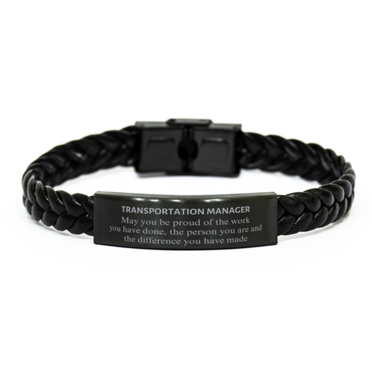 Transportation Manager May you be proud of the work you have done, Retirement Transportation Manager Braided Leather Bracelet for Colleague Appreciation Gifts Amazing for Transportation Manager