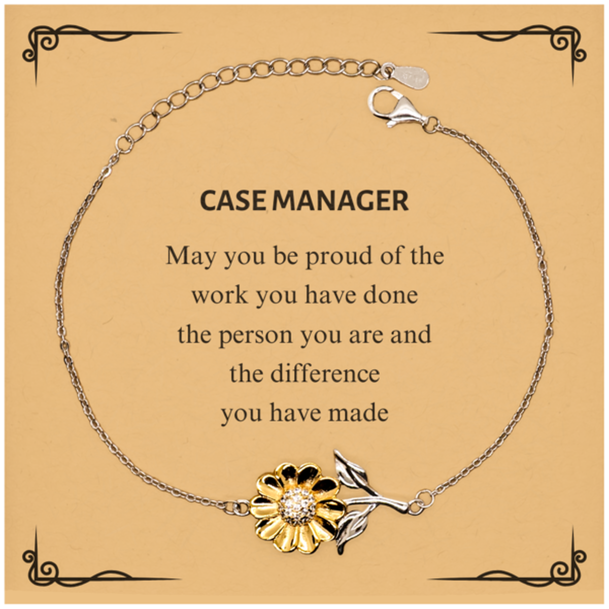 Case Manager May you be proud of the work you have done, Retirement Case Manager Sunflower Bracelet for Colleague Appreciation Gifts Amazing for Case Manager