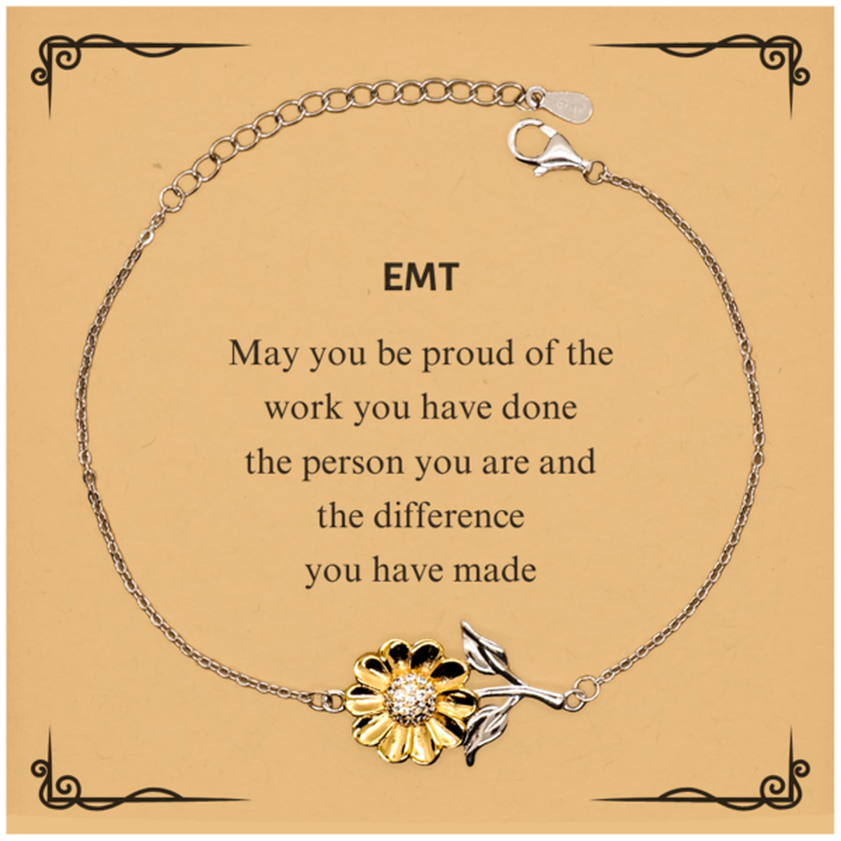 EMT May you be proud of the work you have done, Retirement EMT Sunflower Bracelet for Colleague Appreciation Gifts Amazing for EMT
