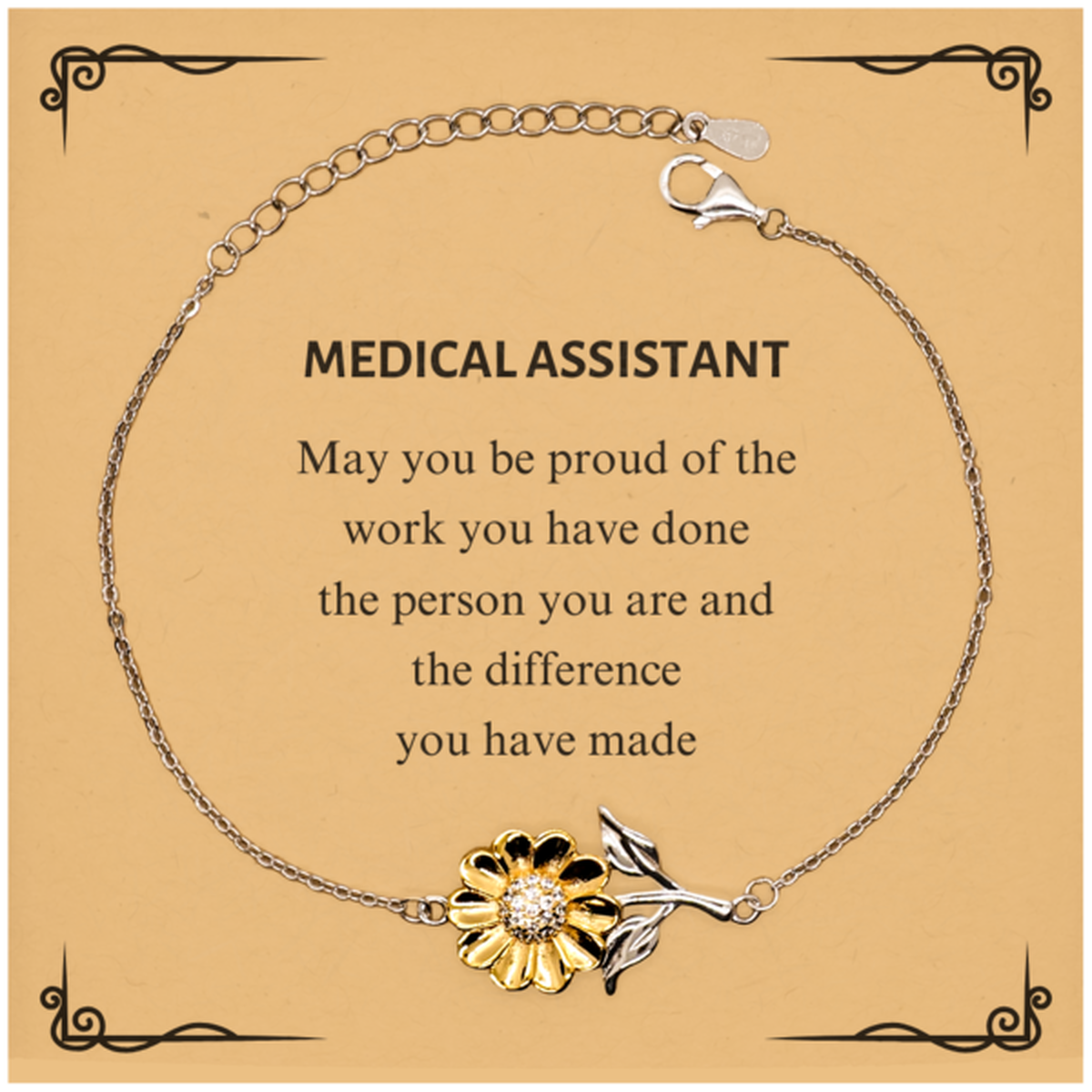 Medical Assistant Sunflower Bracelet - May You Be Proud | Retirement Gift