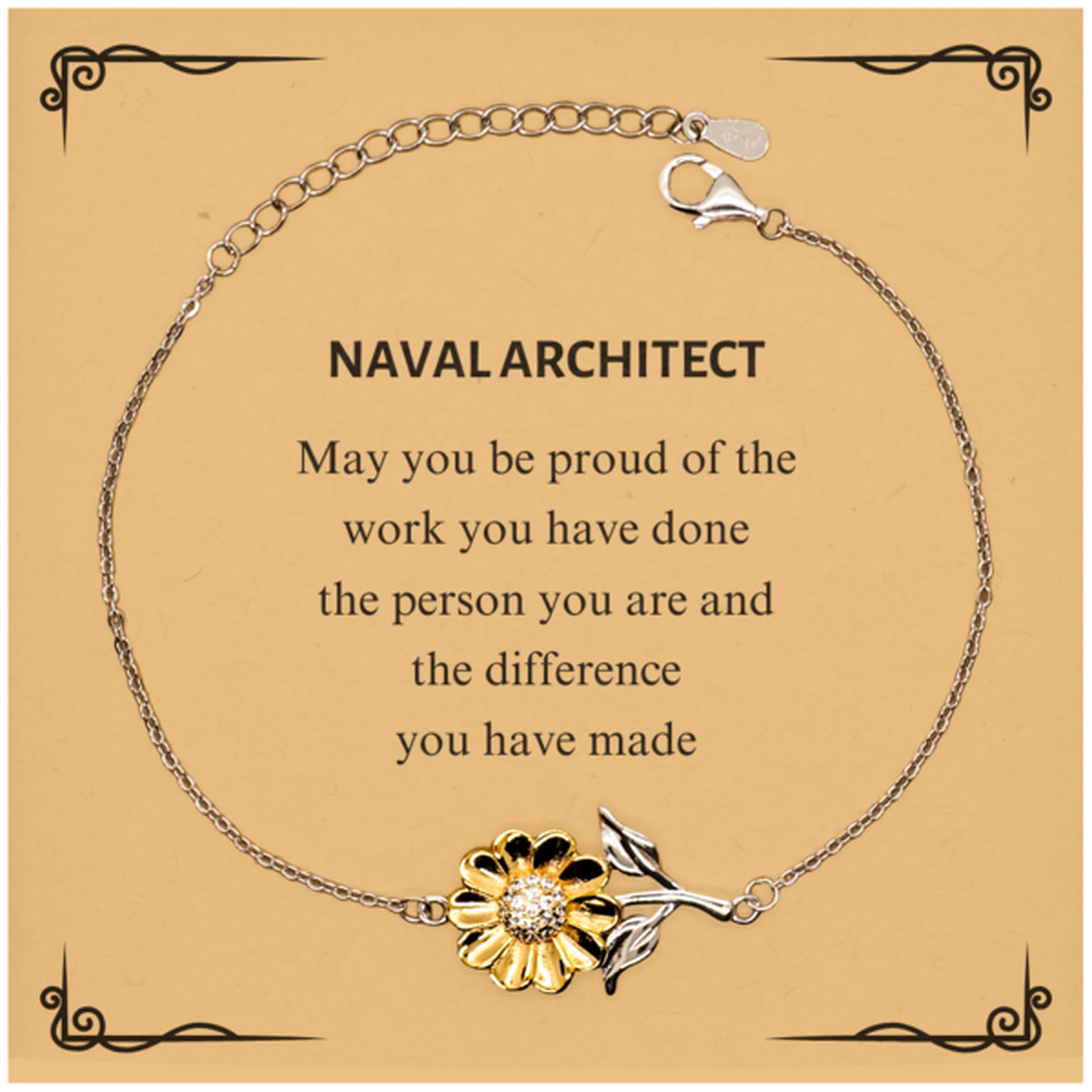 Naval Architect May you be proud of the work you have done, Retirement Naval Architect Sunflower Bracelet for Colleague Appreciation Gifts Amazing for Naval Architect