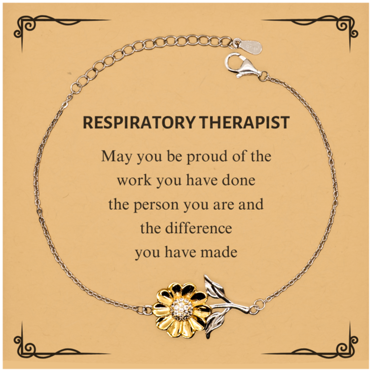 Respiratory Therapist May you be proud of the work you have done, Retirement Respiratory Therapist Sunflower Bracelet for Colleague Appreciation Gifts Amazing for Respiratory Therapist