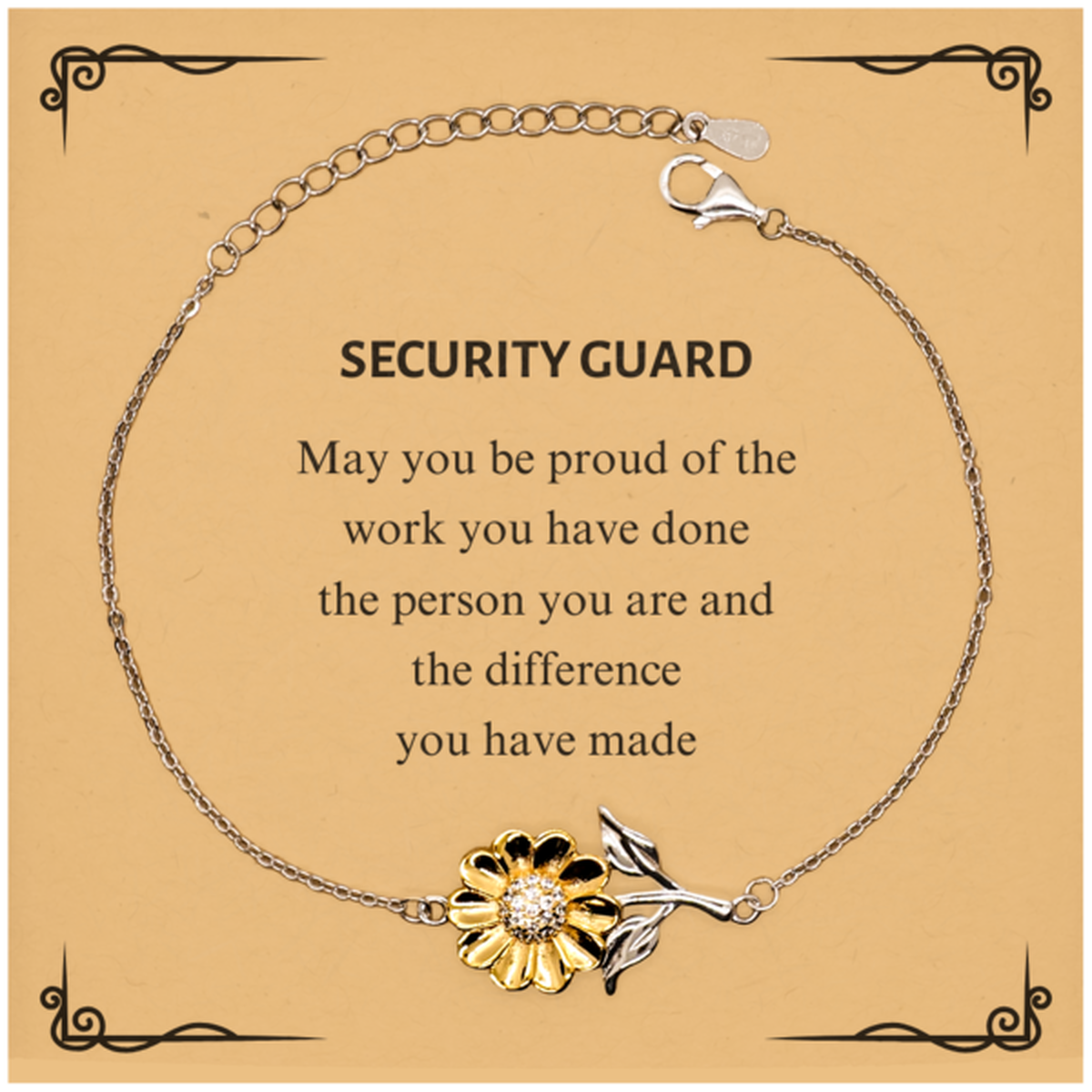 Security Guard May you be proud of the work you have done, Retirement Security Guard Sunflower Bracelet for Colleague Appreciation Gifts Amazing for Security Guard