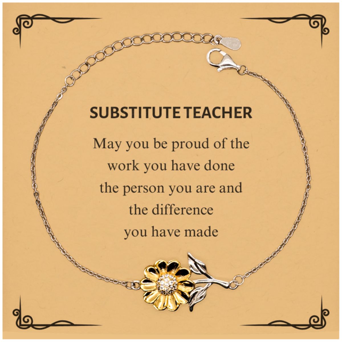 Substitute Teacher Sunflower Bracelet - May You Be Proud | Retirement Gift