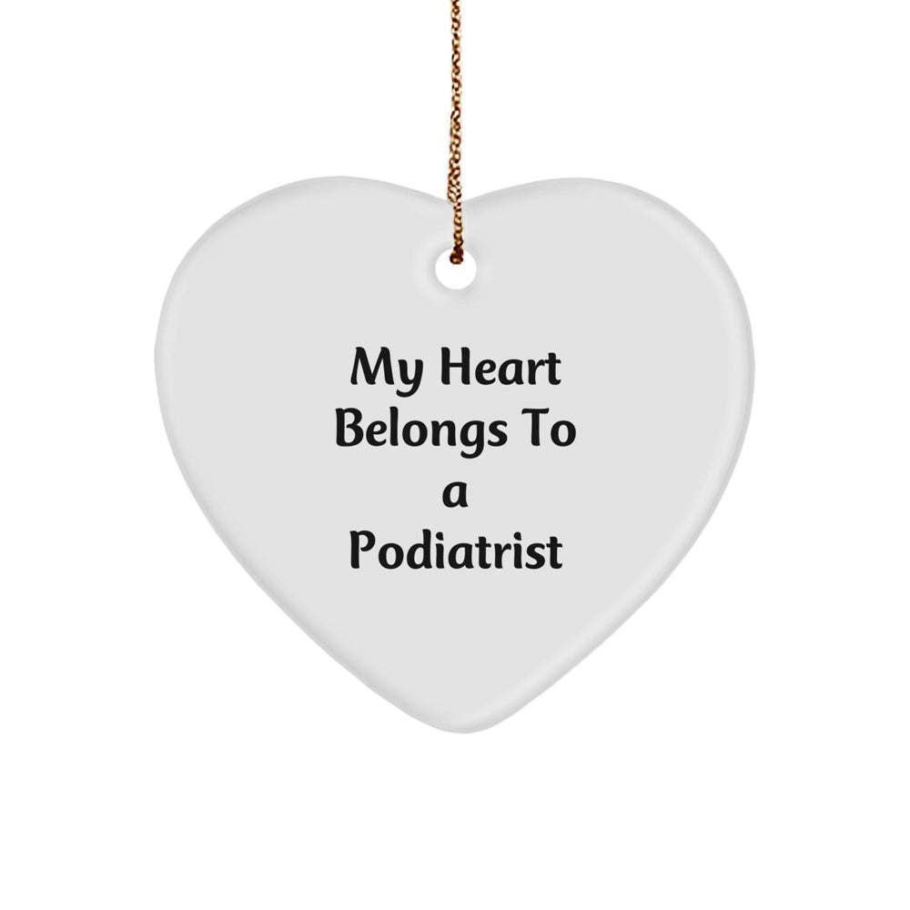 Funny Gifts for Podiatrist - My Heart Belongs To A Podiatrist Heart Ornament, Christmas Unique Gifts from Family to Podiatrist - Image 1