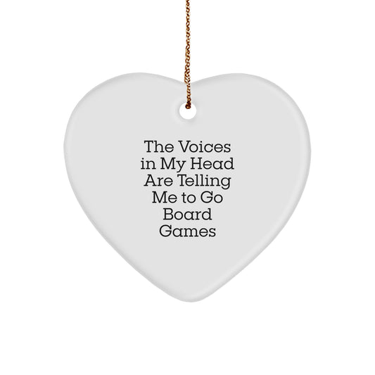 Funny Board Games Heart Ornament Gifts from Friends for Board Games Enthusiasts at Christmas - The Voices In My Head Are Telling Me To Go Board Games - Image 1