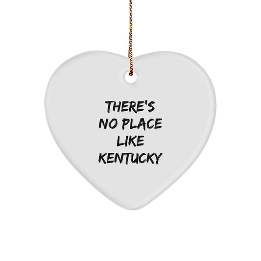 Funny Kentucky Heart Ornament Gifts from Friends and Family for Christmas, 'There's No Place Like Kentucky' Unique Heart Shaped Decorations for Kentucky Enthusiasts - Image 1