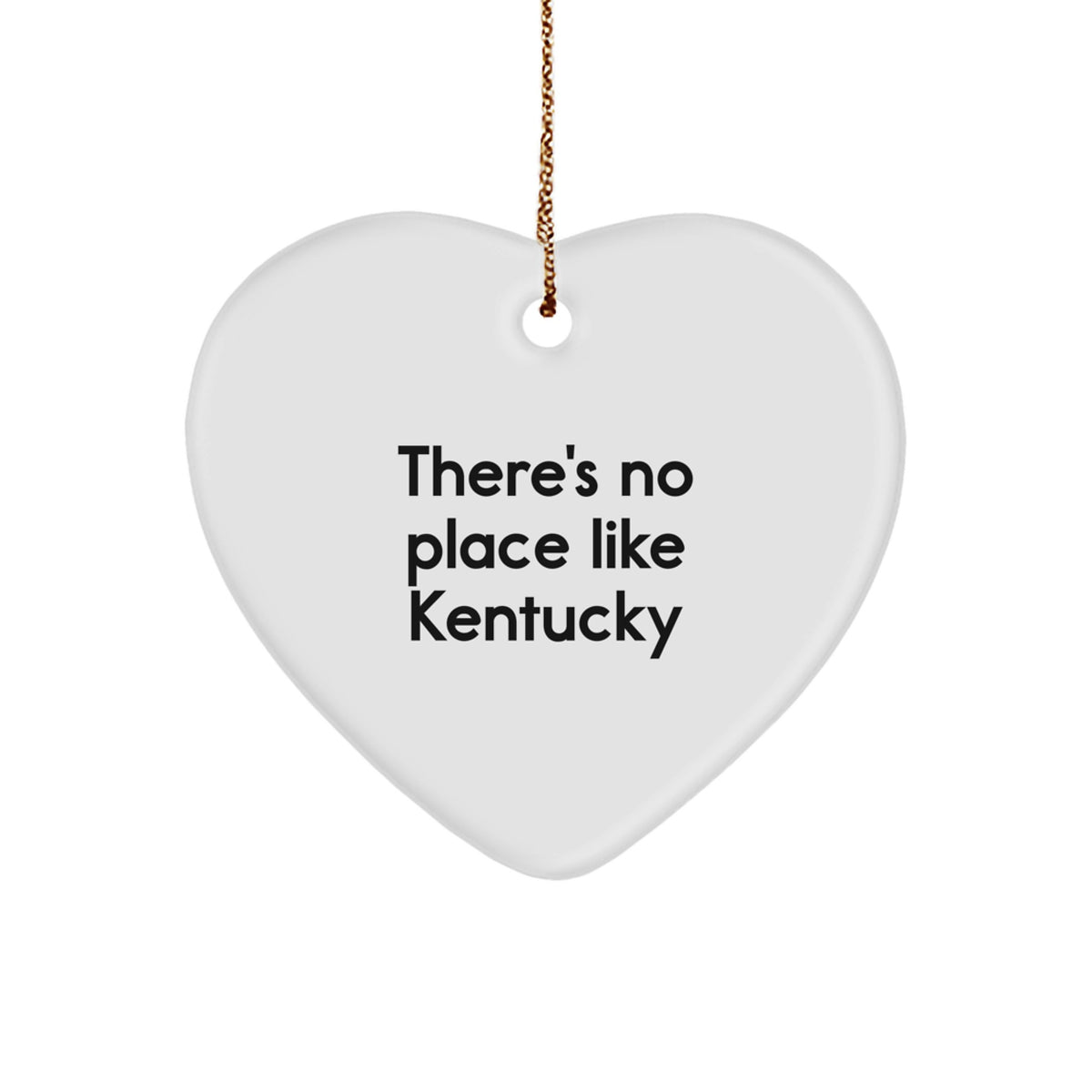 Kentucky Heart Ornament - Funny Quote Gifts from Men to Women for Christmas - Image 1