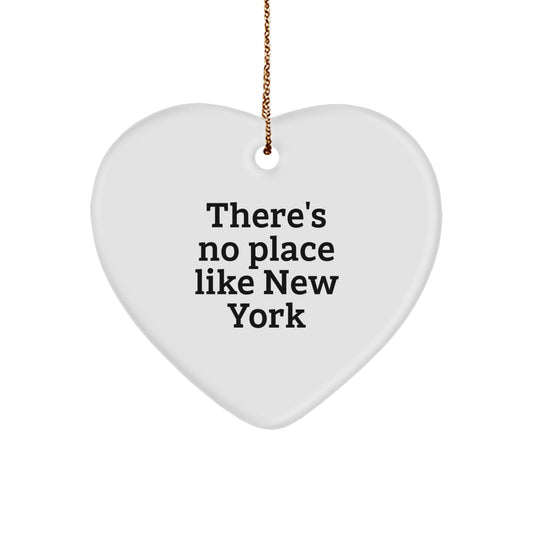 New York Heart Ornament Gifts from Men to Friends with Funny Quote There's No Place Like New York - Christmas Unique Gift for Family - Image 1