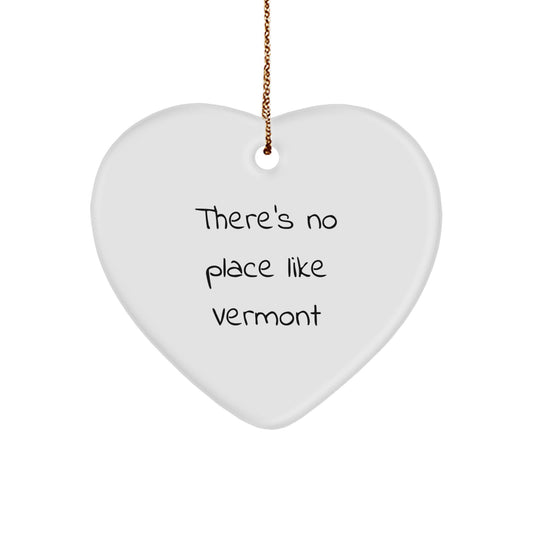 Vermont Heart Ornament Gifts from Friends and Family - There's No Place Like Vermont Christmas Decorations - Image 1