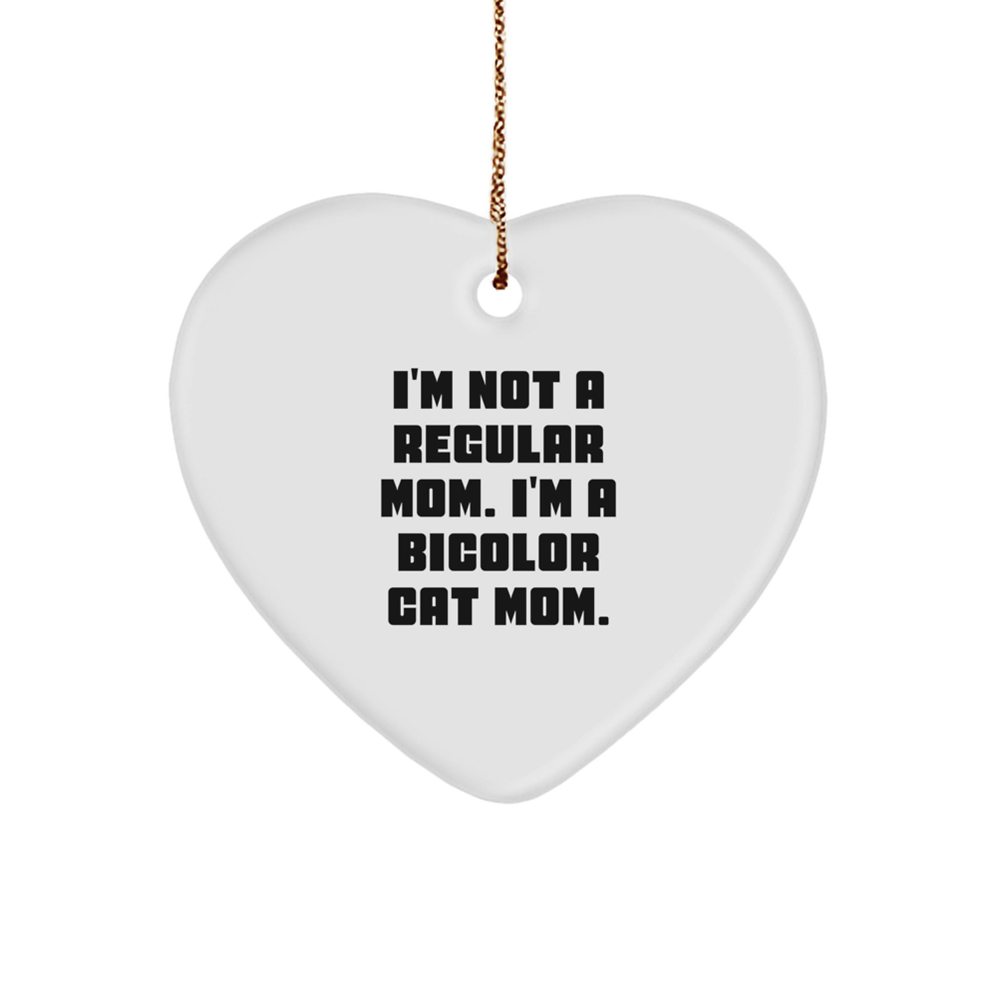 Funny Bicolor Cat Mom Gifts for Women - Heart Ornament for Christmas Unique Gifts from Family to Friends - Image 1