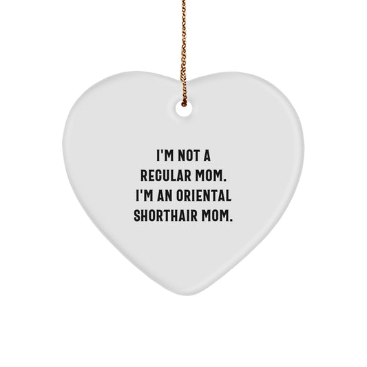 Oriental Shorthair Cat Mom Funny Heart Ornament Gifts from Family for Christmas Unique Decorations - Image 1