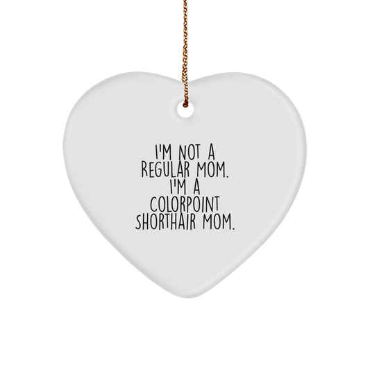 Funny Colorpoint Shorthair Cat Heart Ornaments Gifts from Mom to Colorpoint Shorthair Cat Lover at Christmas Time - Image 1