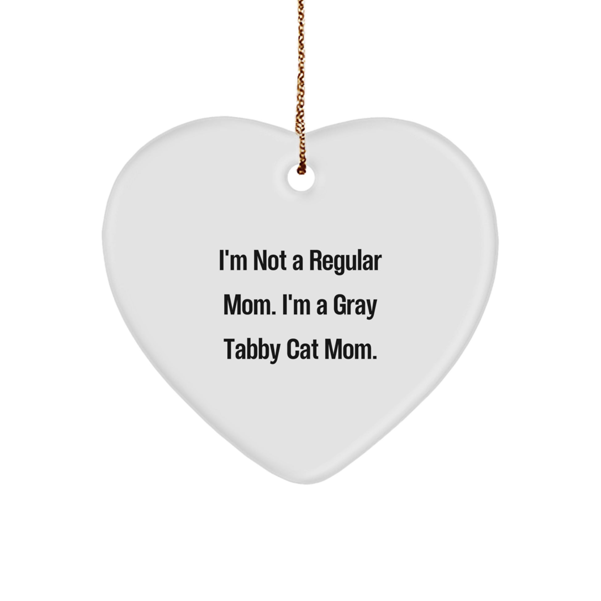 Gray Tabby Cat Mom Heart Ornament Funny Gift for Cat Lover Mom Christmas Unique Gifts from Friends - Image 1