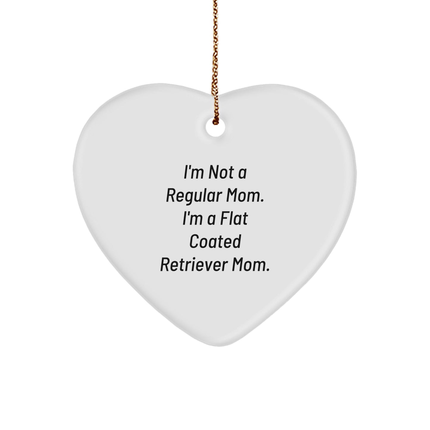 Funny Flat Coated Retriever Dog Mom Heart Ornament Gifts from Family, Friends, Coworkers for Flat Coated Retriever Dog Lovers this Christmas - Image 1