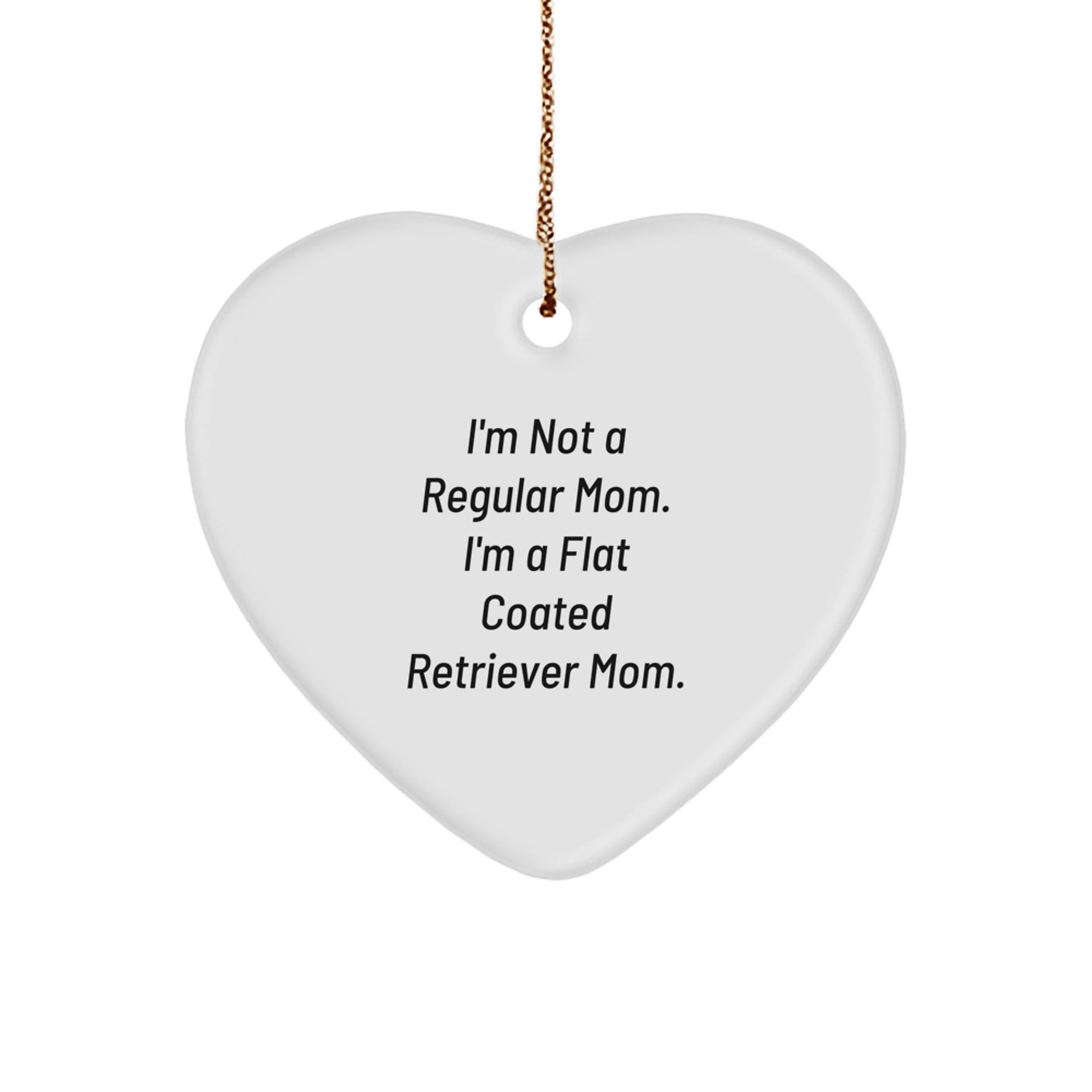 Funny Flat Coated Retriever Dog Mom Heart Ornament Gifts from Family, Friends, Coworkers for Flat Coated Retriever Dog Lovers this Christmas - Image 1