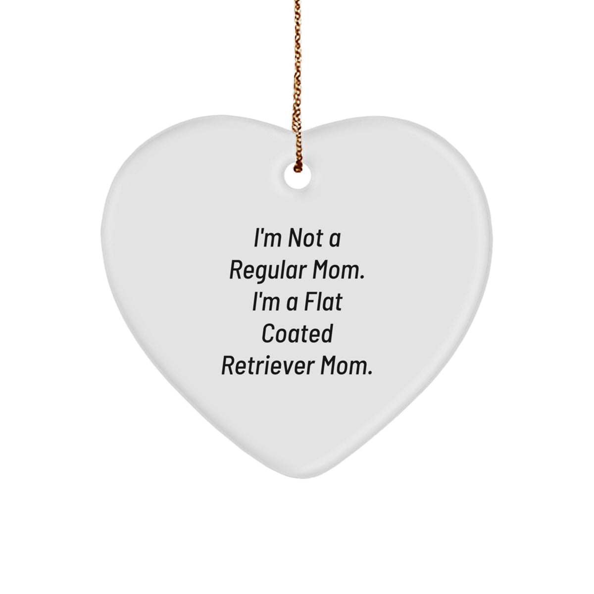 Funny Flat Coated Retriever Dog Mom Heart Ornament Gifts from Family, Friends, Coworkers for Flat Coated Retriever Dog Lovers this Christmas - Image 1