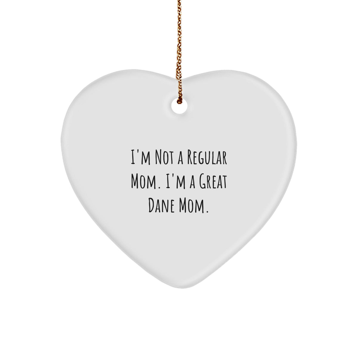 Funny Great Dane Mom Christmas Heart Ornament Gifts from Friends and Family for Great Dane Dog Owners - Image 1