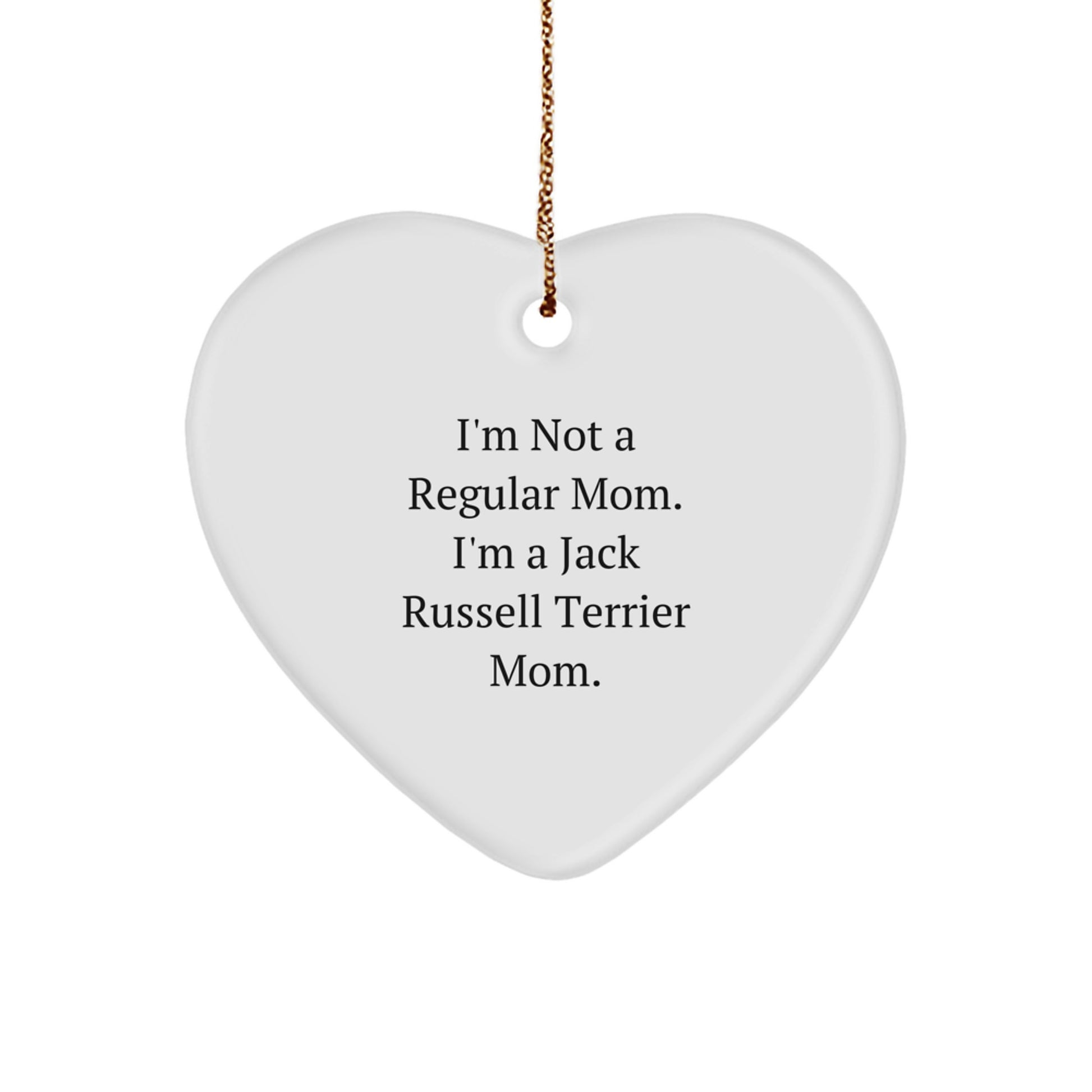 Funny Jack Russell Terrier Dog Mom Heart Ornament Gifts from Family to Friends for Christmas - Image 1