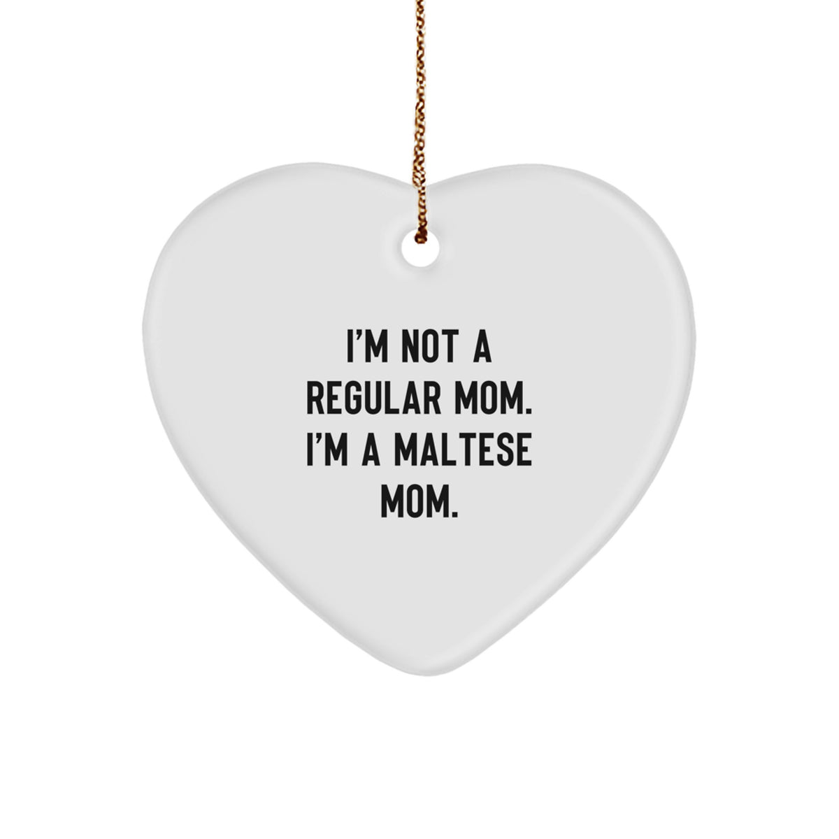 Maltese Mom Keepsake Heart Deluxe Christmas Ornament for Him Gift - Image 1