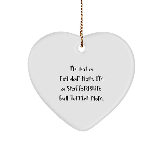Staffordshire Bull Terrier Mom Heart Ornament, Funny Quote For Dog Lovers, Christmas Unique Gifts from Mom to Staffordshire Bull Terrier Dog - Image 1