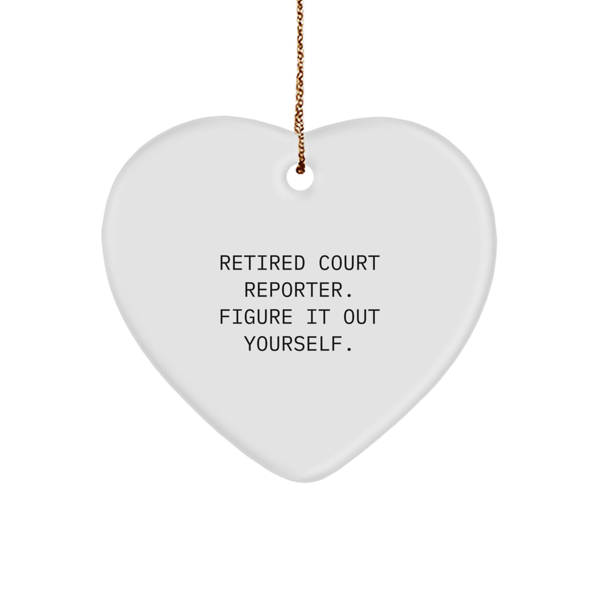 Funny Court Reporter Gift, Heart Ornament for Court Reporter Friends, Christmas Unique Gifts from Men to Court Reporters - Image 1