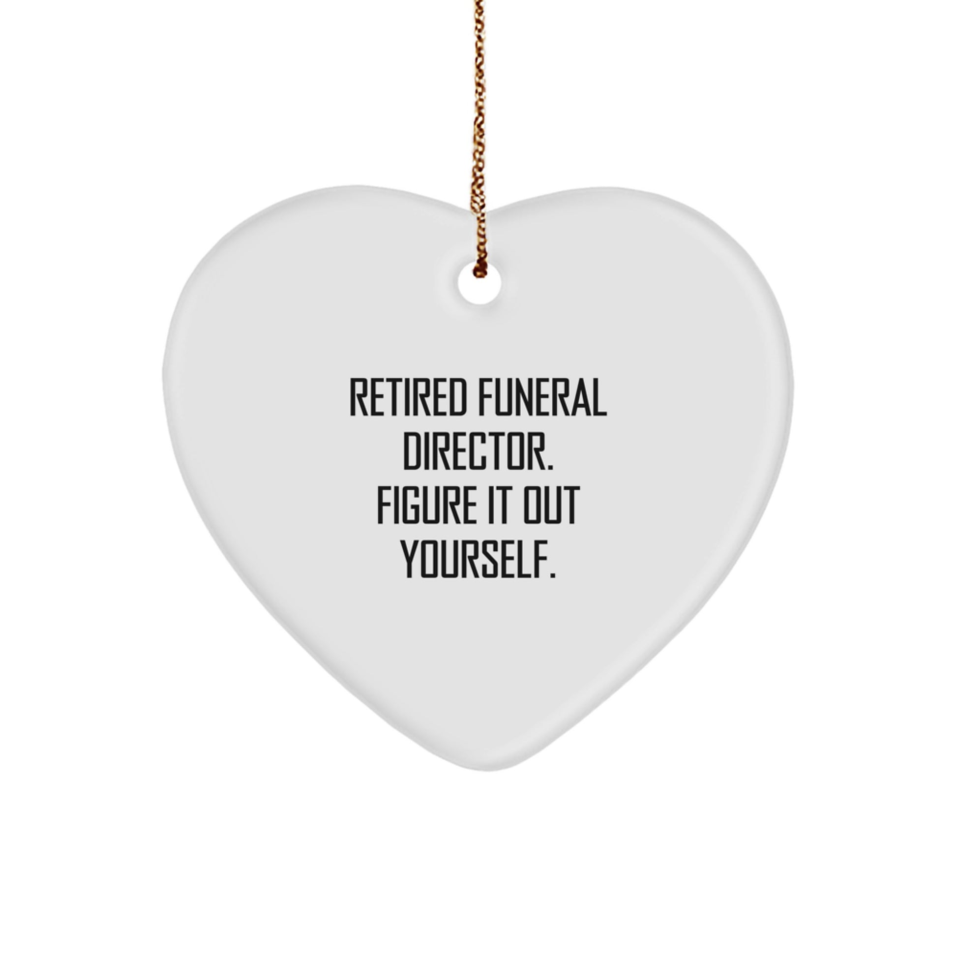 Funny Funeral Director Heart Ornament Gifts from Men, Women, Friends, and Family for Christmas Unique Presents to Funeral Directors - Image 1