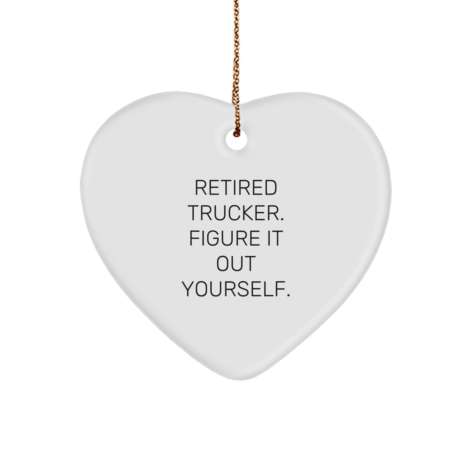 Funny Trucker Heart Ornament Gifts from Retired Truckers - Trucker Love for Christmas Unique Gifts for Men - Image 1
