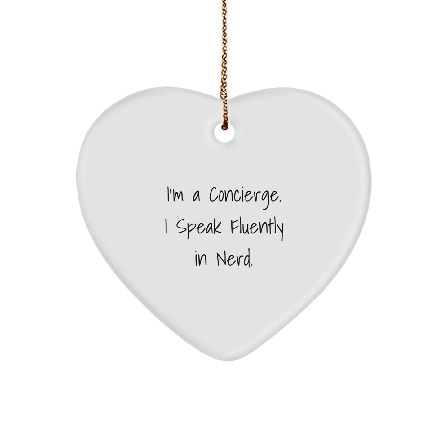 Funny Concierge Gifts for Friends, Christmas Unique Gifts from Men, Heart Ornament for Concierge Lover - Image 1