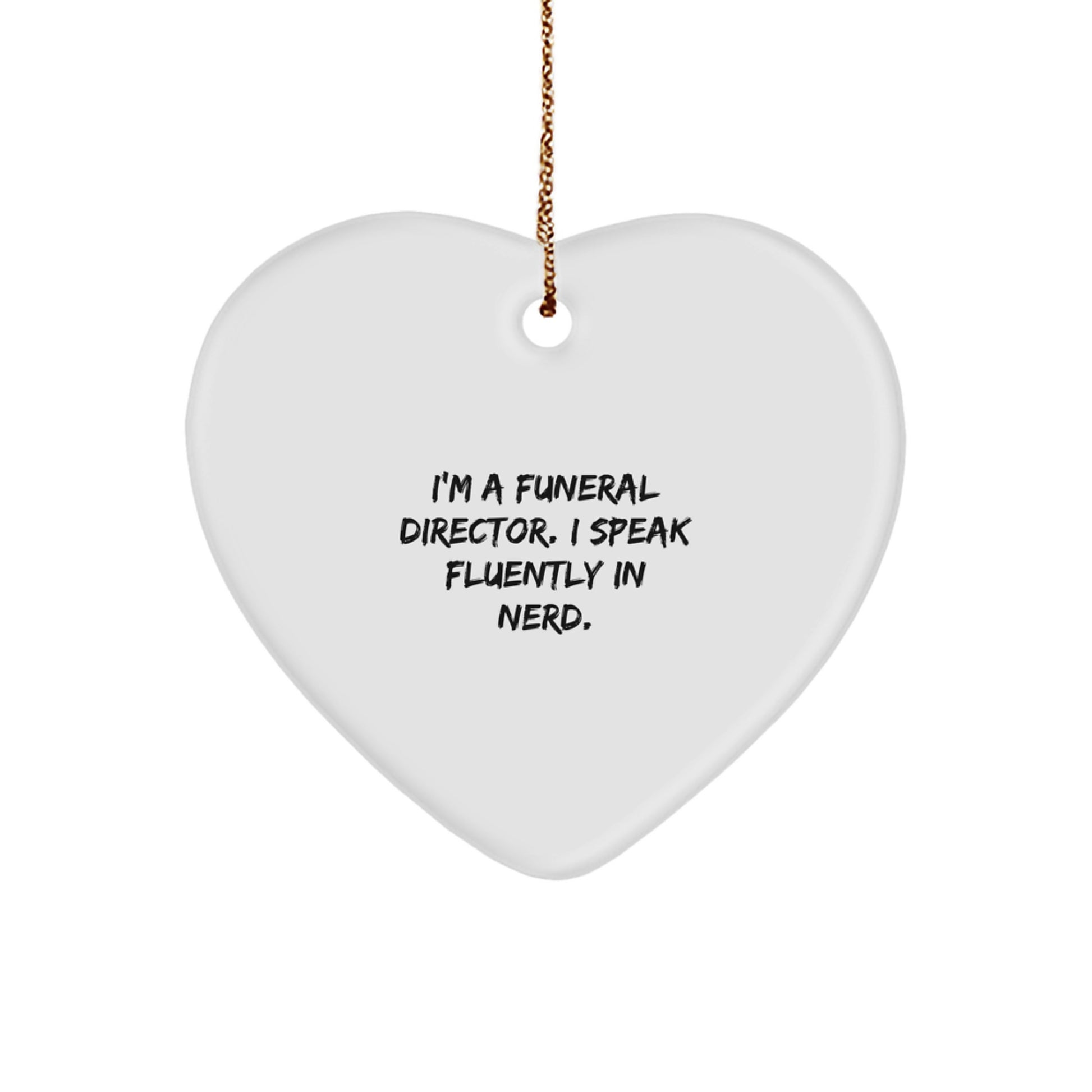 Funny Funeral Director Gifts for Men, Heart Ornament with I'm A genius, Unique Christmas Holiday Decorations for Funeral Director Friends and Family - Image 1
